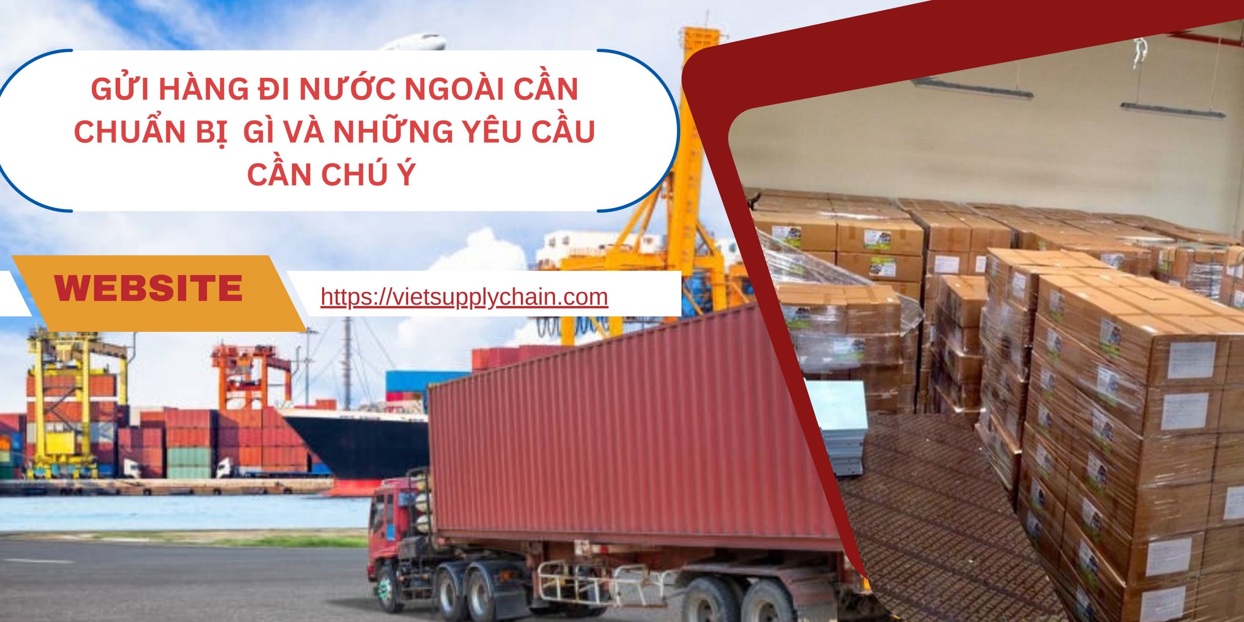 Gửi Hàng Đi Nước Ngoài Cần Chuẩn Bị Gì Và Những Yêu Cầu Cần Chú Ý