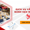 Dịch vụ Vẫn Chuyển Bánh Kẹo Đi Mông Cổ