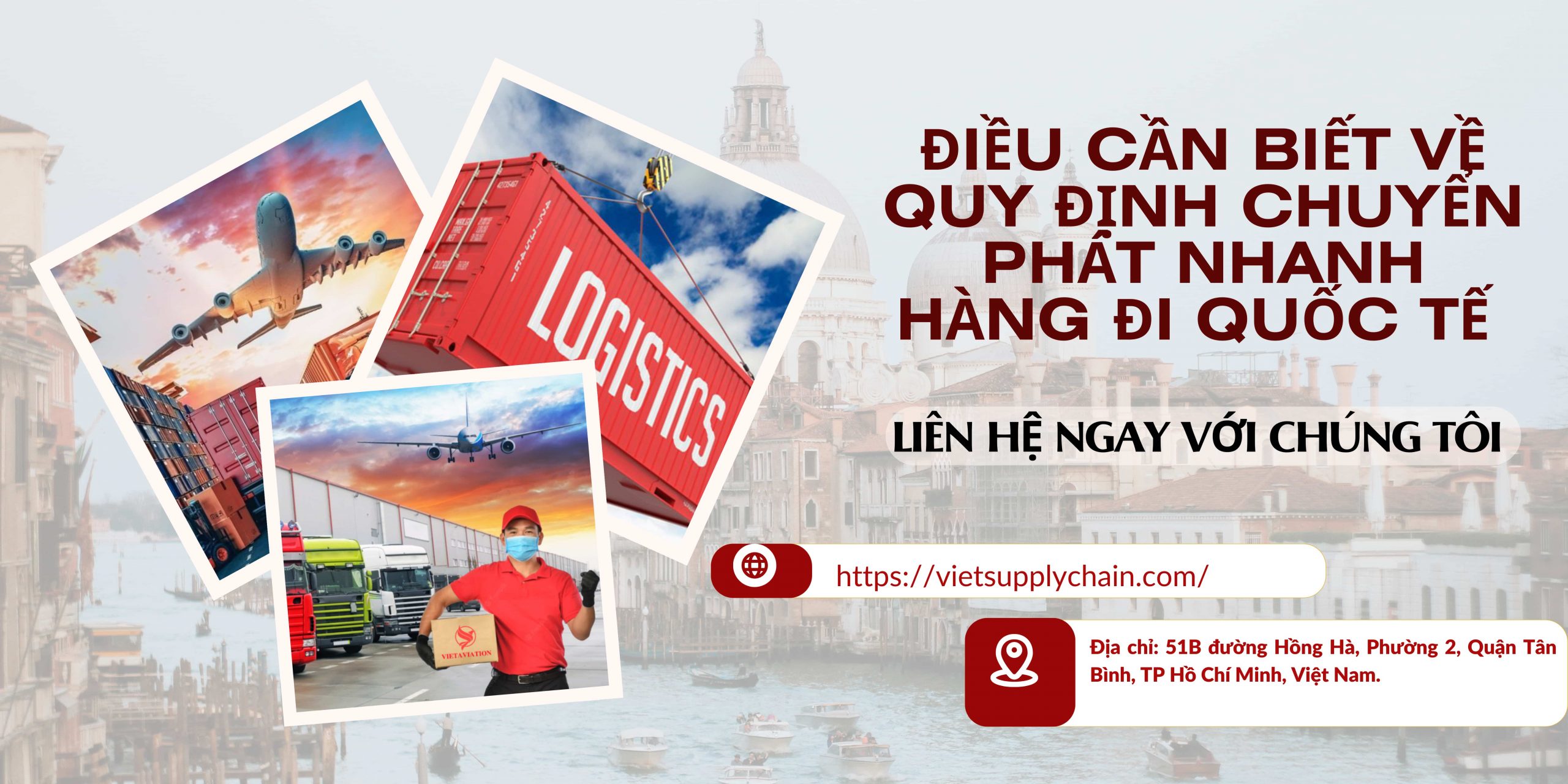 Điều cần Biết Về Quy Định Chuyển Phát Nhanh Hàng Đi Quốc Tế