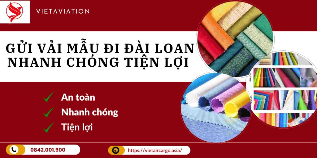 Gửi Vải Mẫu Đi Đài Loan Nhanh chóng Tiện Lợi